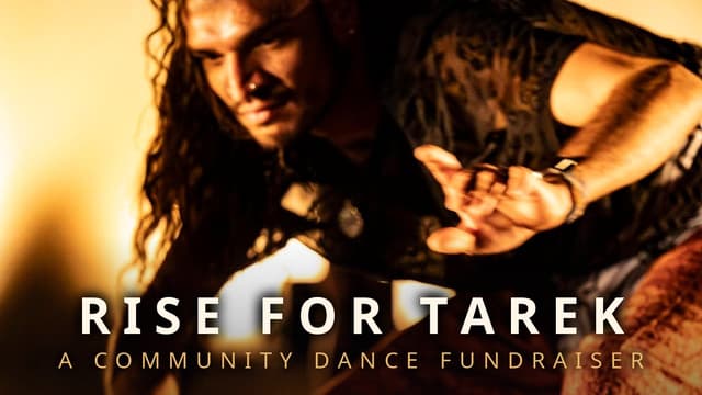 Rise for Tarek: A Community Dance Fundraiser
