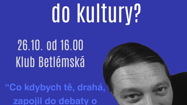 Jak dostat peníze do kultury?