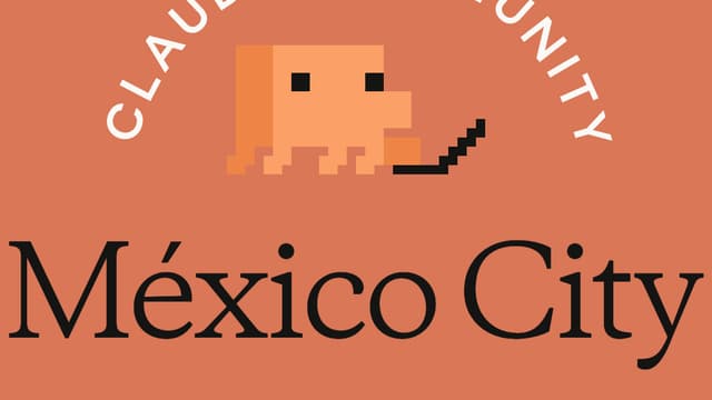 Mexico City | Claude Code for Developers