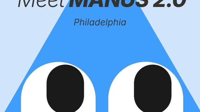 Meet Manus 2.0: Roadshow | Philadelphia