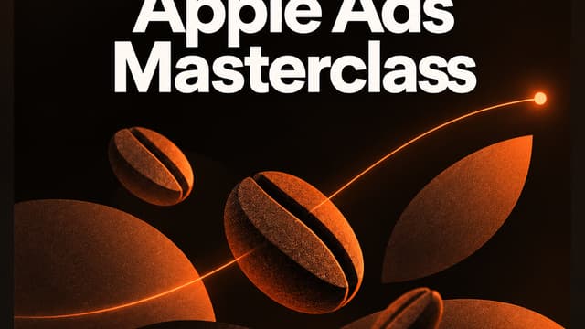 Coffee & Apple Ads Masterclass: Maximum ROI, End to End