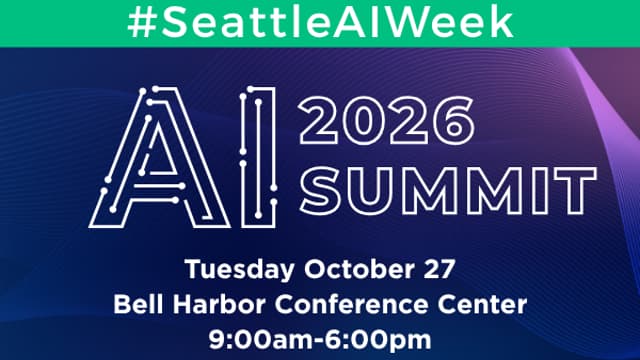 #SeattleAIWeek AI Summit