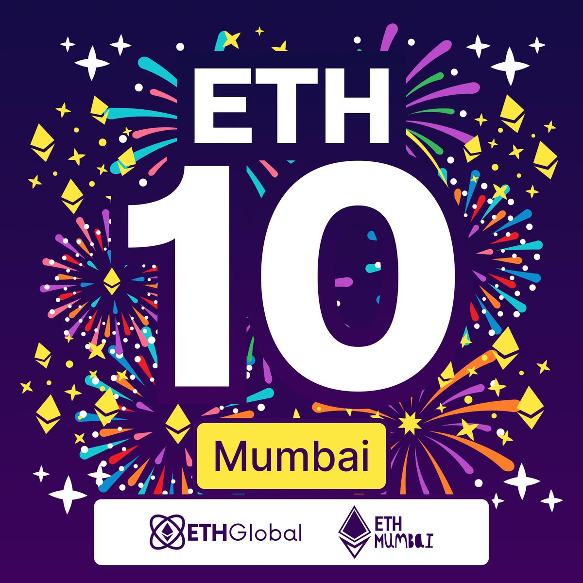 Ethereum 10Y Anniversary Mumbai with ETHMumbai