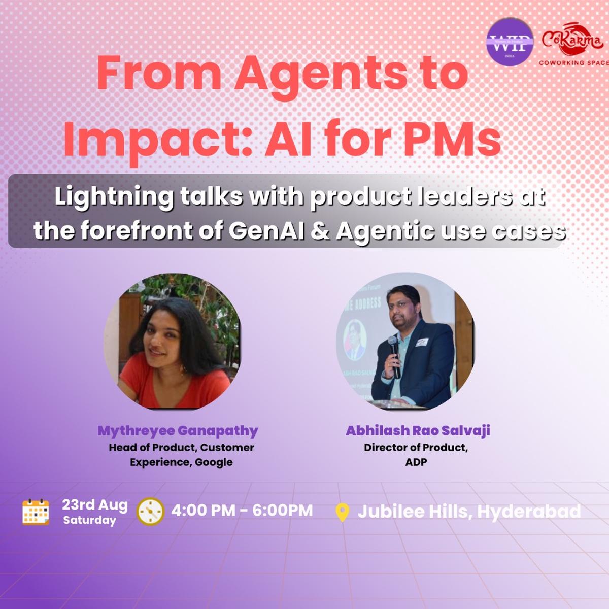 From Agents to Impact : AI for Product Leaders