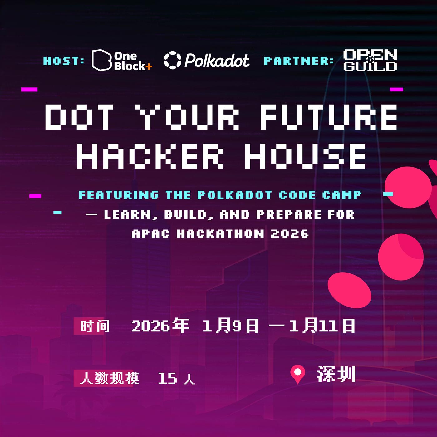 DOT Your Future Hacker House