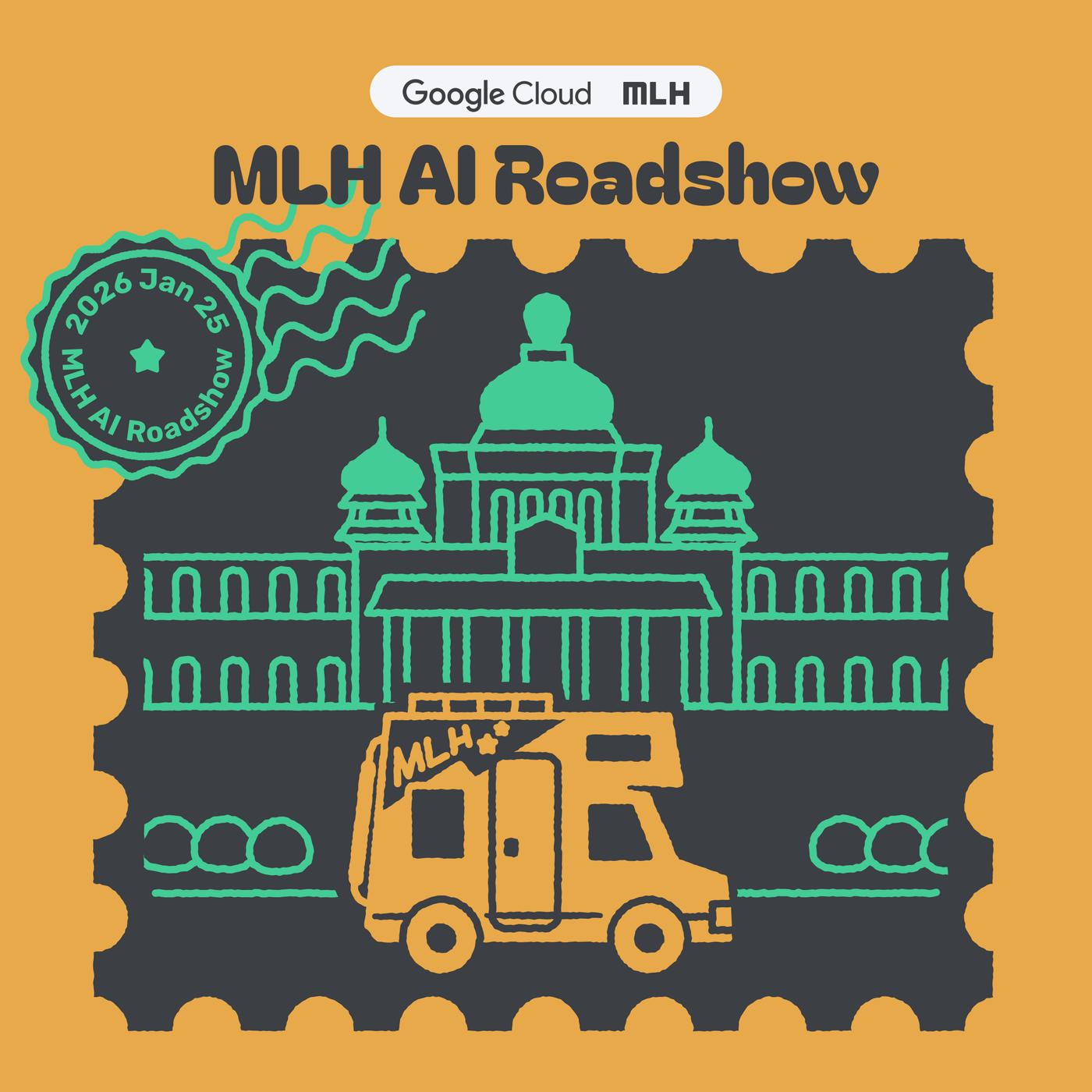 MLH AI Roadshow: Bengaluru