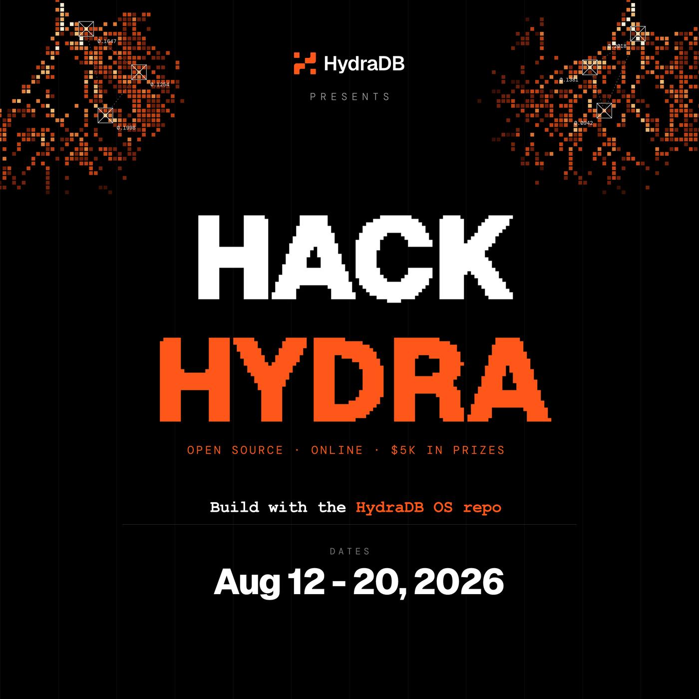 Hack Hydra: The HydraDB Open Source Hackathon