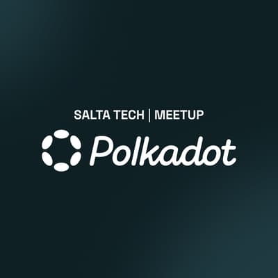 SaltaTech - Taller de diseño UX/UI para Fintech y Polkadot Meetup