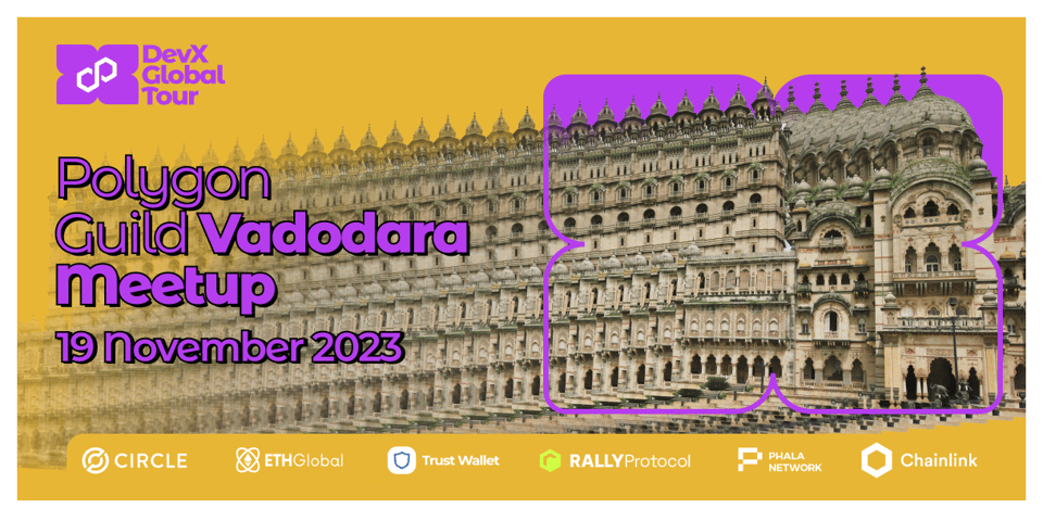 Polygon Guild Vadodara Meetup – DevX Global Tour
