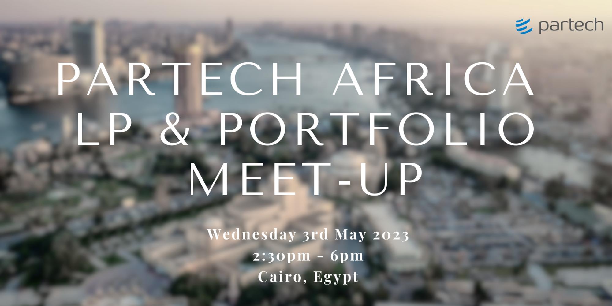 Save the Date - Partech Africa - Portfolio & LPs Meet Up 🌍 · Luma