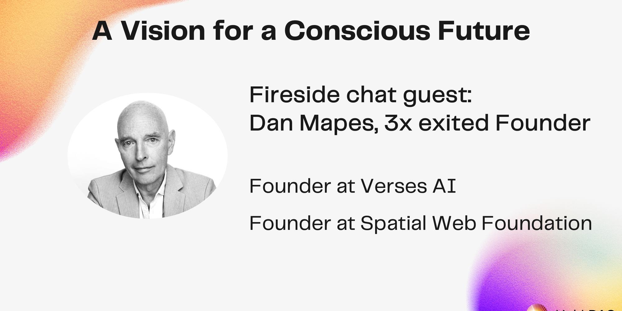 Light Dao Vision for a Conscious Future with Dan Mapes of Verses AI (LA ...