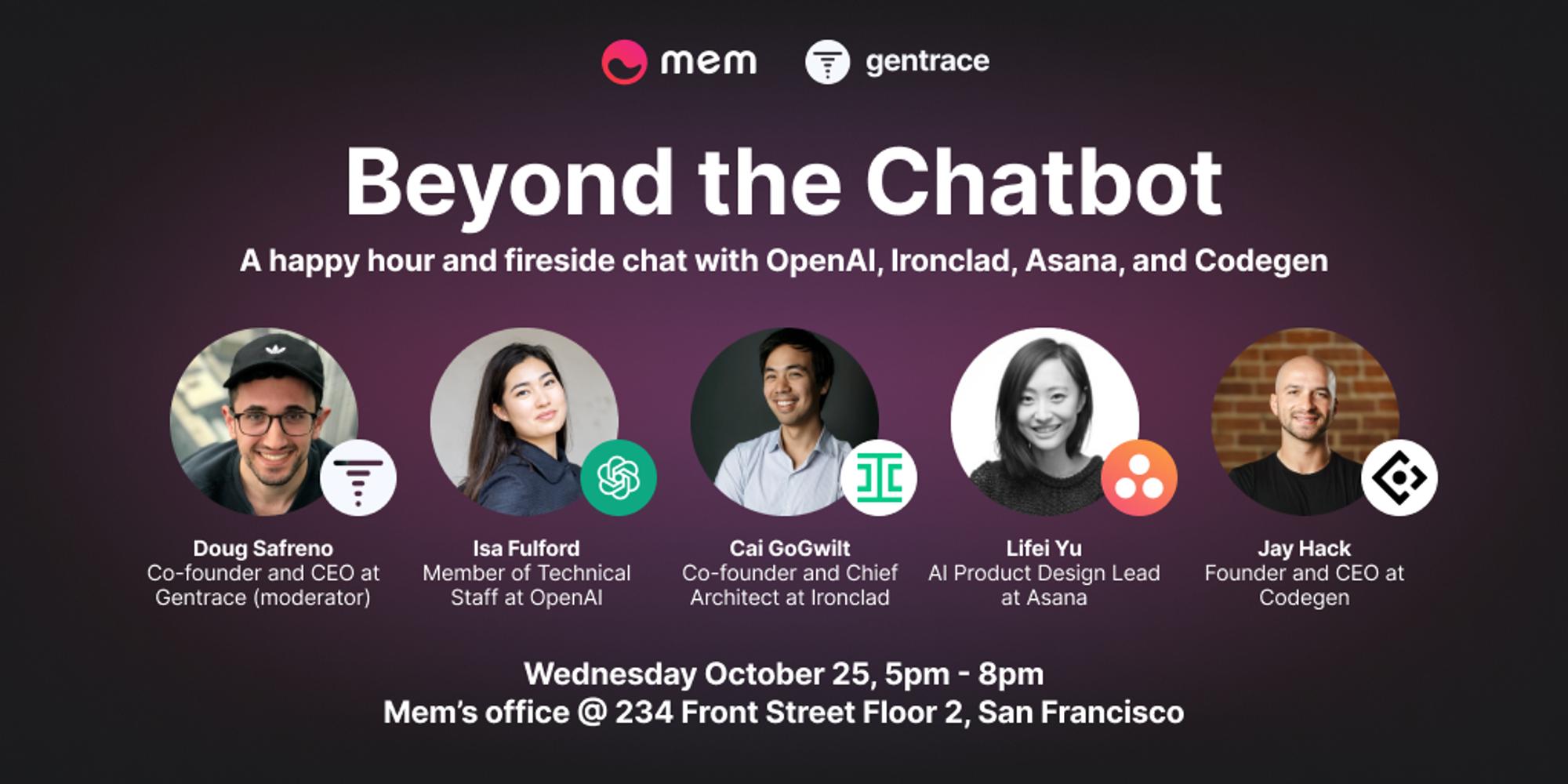 Gentrace x Mem present: Beyond the Chatbot – ft. OpenAI, Ironclad ...