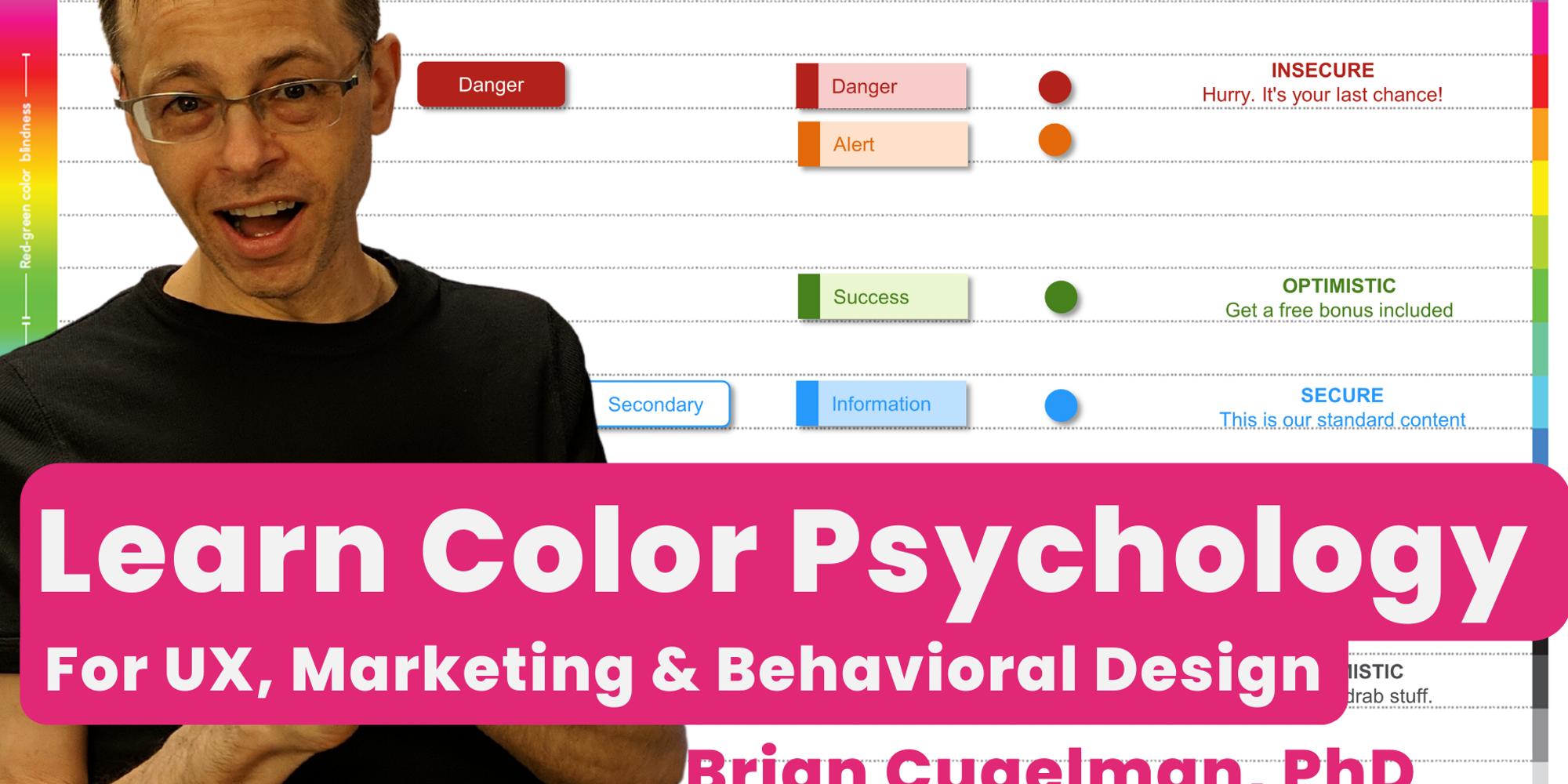 Color Psychology for UX & Behavioral Design (Free 12-Week Class) · Zoom ...