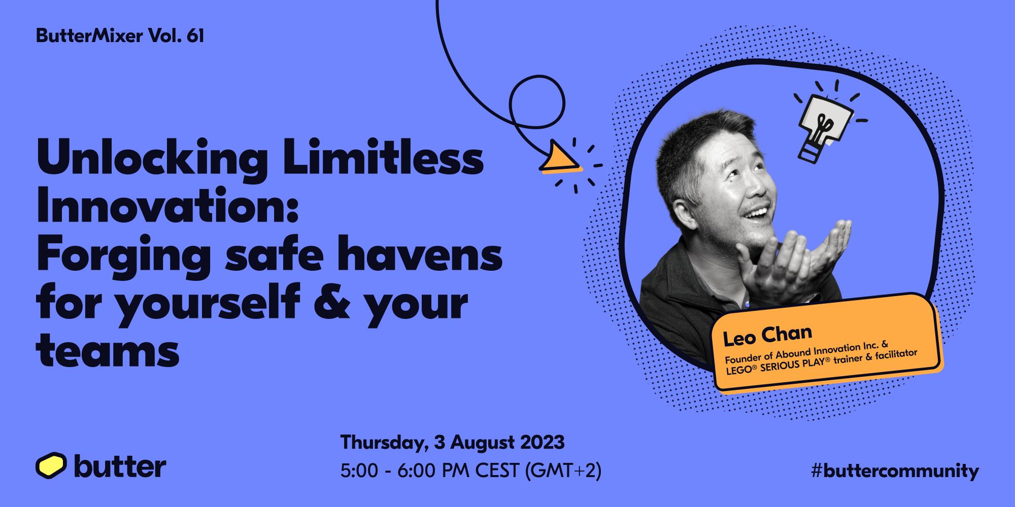 Unlocking Limitless Innovation: Forging safe havens for yourself & your ...