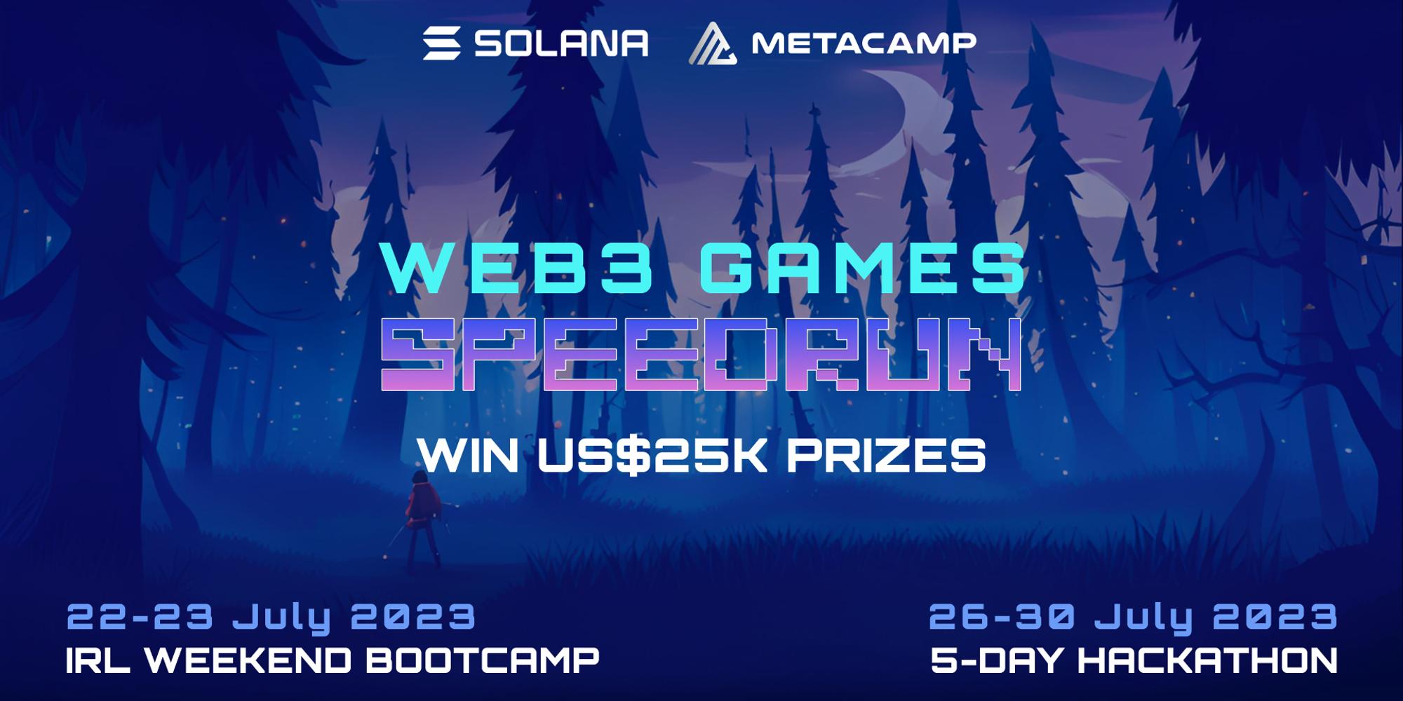 IRL Web3 Games Speedrun | 22-23 July 2023 · Luma