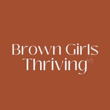 Profile picture for Brown Girls Thriving Club