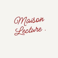 Profile picture for Maison Lecture