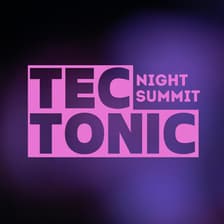 Profile picture for TecTonic Night Summit