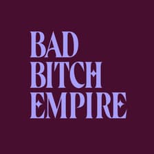 Profile picture for BAD BITCH EMPIRE