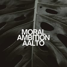 Profile picture for Moral Ambition Aalto