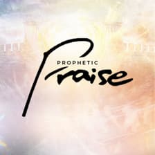 Profile picture for Prophetic Praise