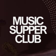 Profile picture for Music Supper Club