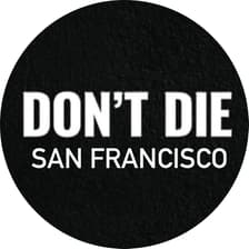 Profile picture for Don’t Die SF