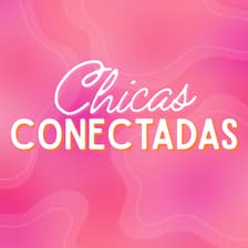 Profile picture for Chicas Conectadas🌸🍸🪩