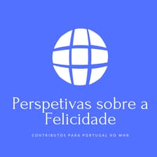 Profile picture for Perspetivas sobre a Felicidade