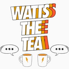 Profile picture for Watts the Tea