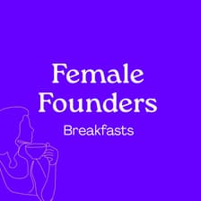 Profile picture for Female Founders Breakfasts