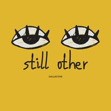 Profile picture for Still Other Collective