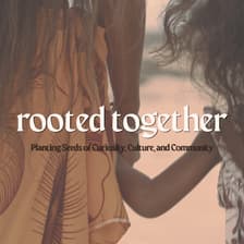 Profile picture for Rooted Together Community