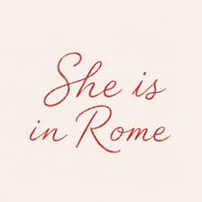 Profile picture for She Is In Rome