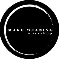 Profile picture for Make Meaning Workshop
