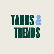 Profile picture for Tacos & Trends