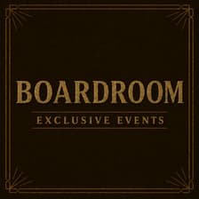 Profile picture for Boardroom - Exclusive Events