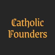 Profile picture for Catholic Founders