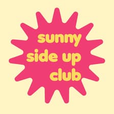 Profile picture for Sunny Side Up Club