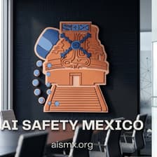 Profile picture for AI SAFETY MÉXICO