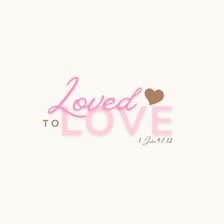 Profile picture for Loved To Loved