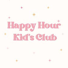 Profile picture for Happy Hour Kid’s Club