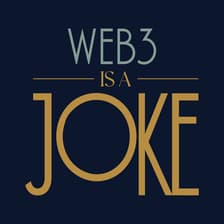 Profile picture for Web3 Is A Joke