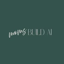 Profile picture for Moms Build AI Community