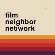 Profile picture for Film Neighbor Network