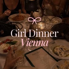 Profile picture for Girl Dinner Vienna Profile picture for Girl Dinner Vienna