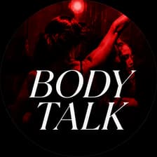 Profile picture for Body Talk
