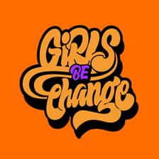 Profile picture for Girls Be Change