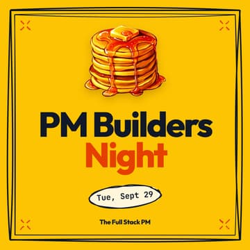 Cover Image for Full Stack PM Seattle: PM Builders Night