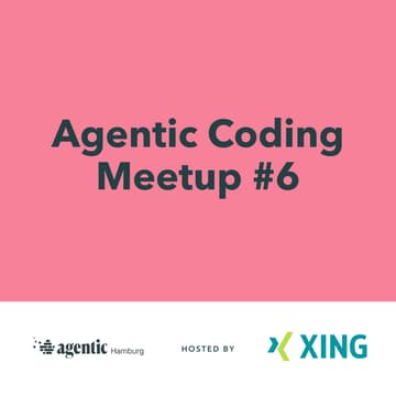 Cover Image for Agentic Coding Meetup #6
